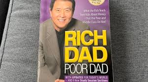 Rich Dad Poor Dad by Robert T. Kiyosaki